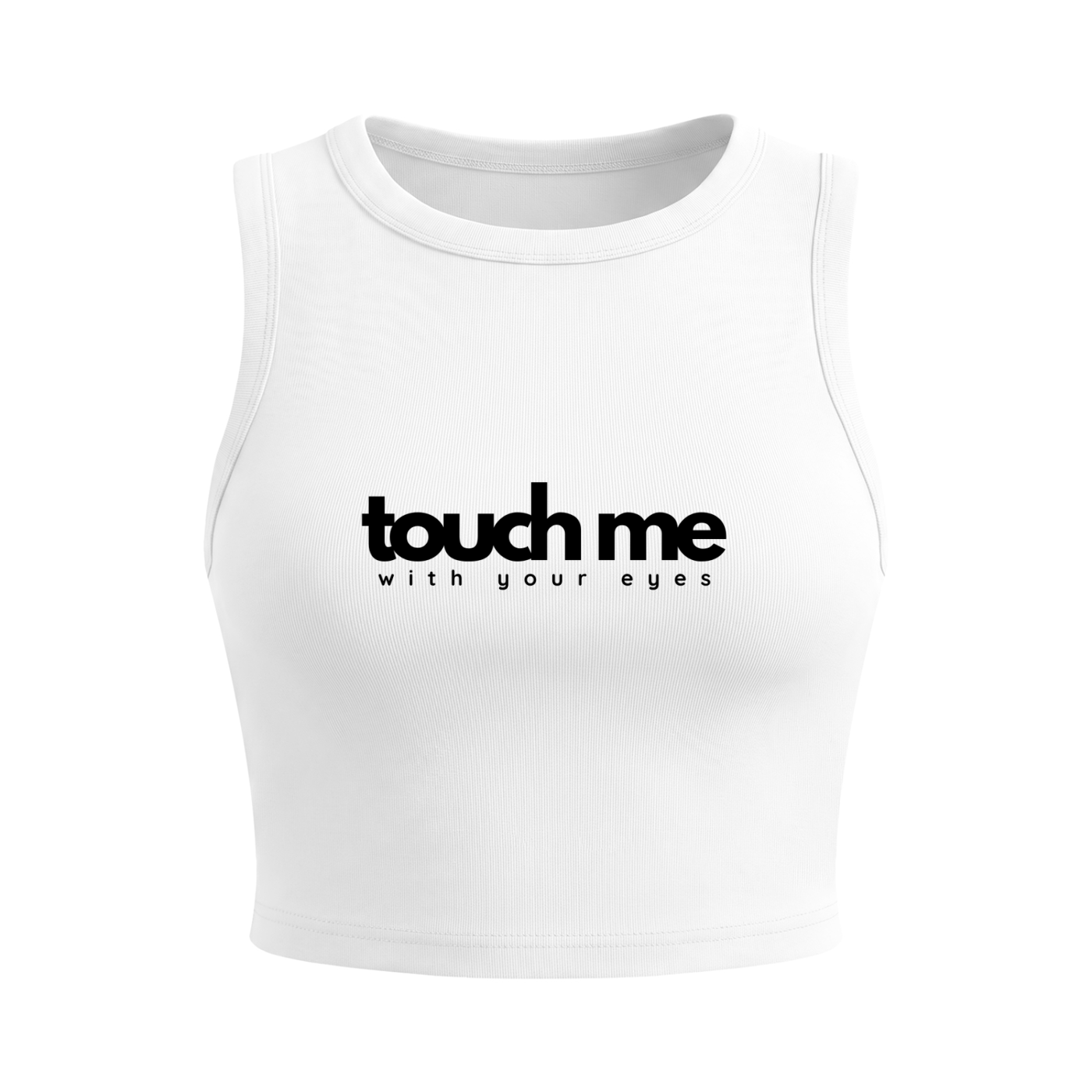 Touch Me - Cropped Tank