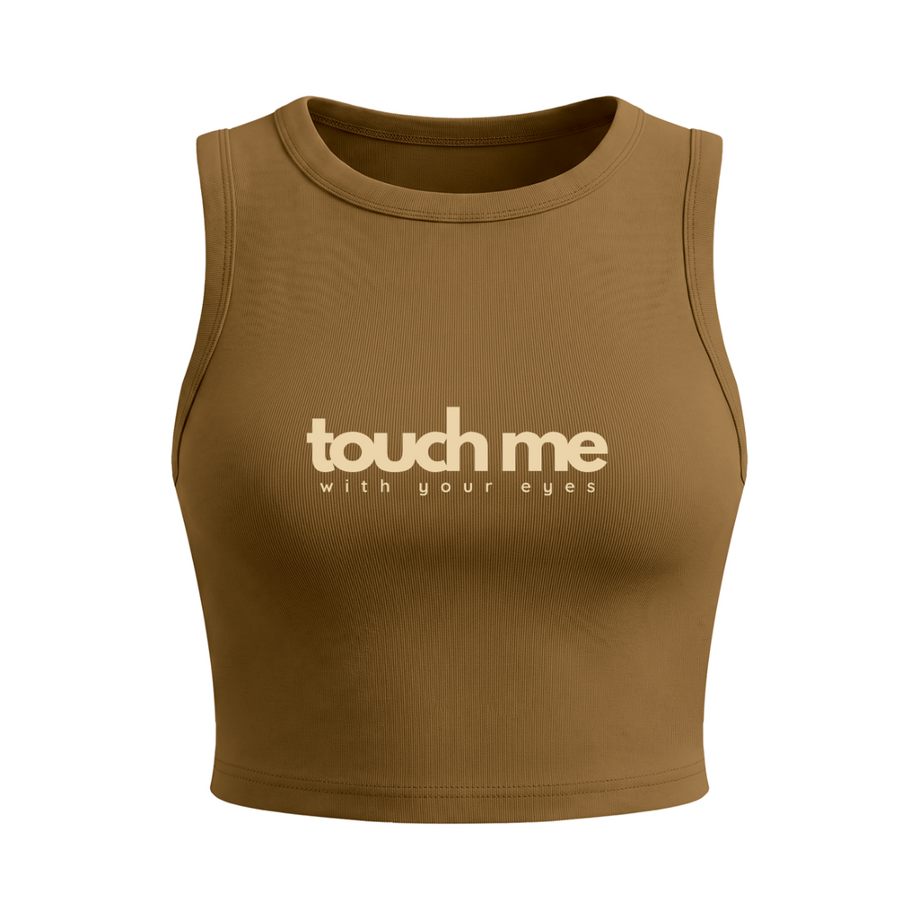 Touch Me - Cropped Tank